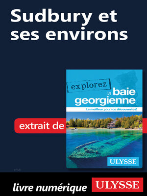 cover image of Sudbury et ses environs